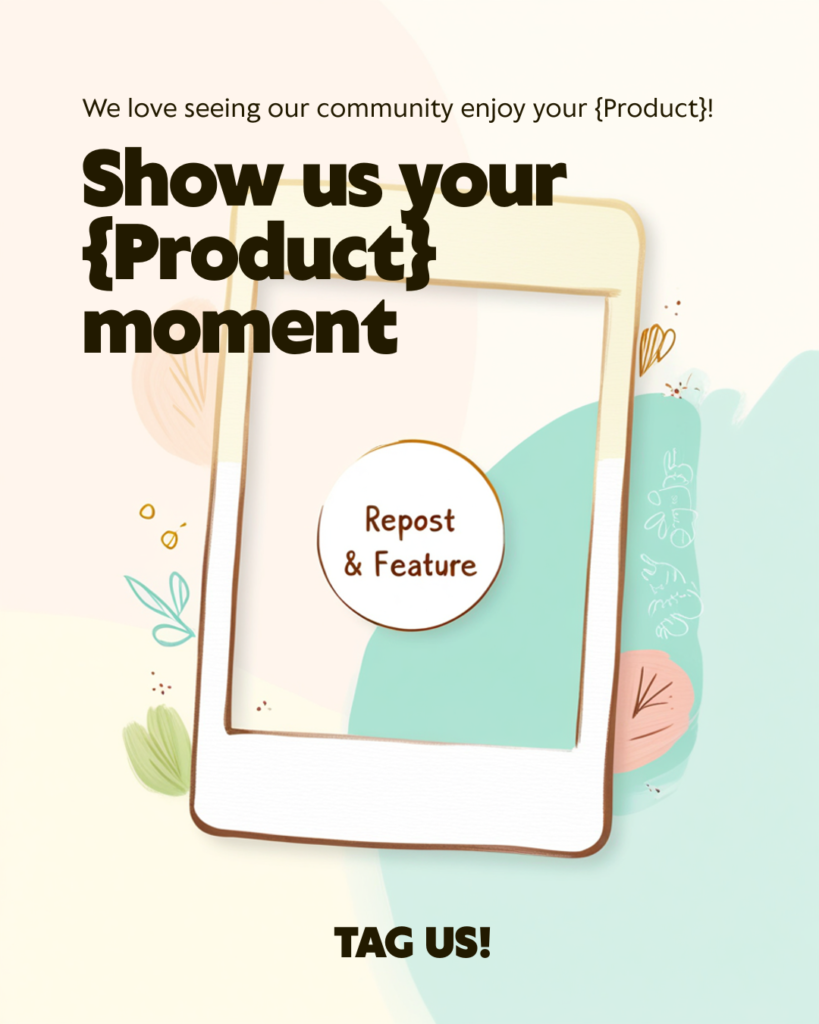 UGC Feature / Polaroid Frame